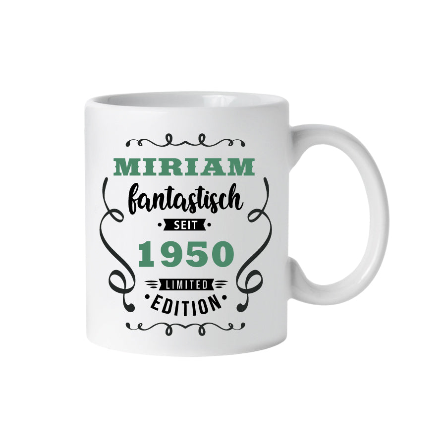 Tasse Geburtstag, fantastisch seit