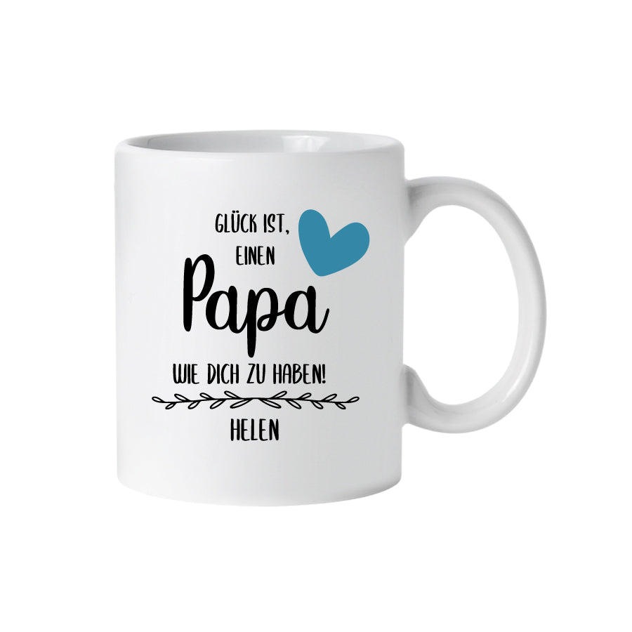 Tasse Glück, einen Papa wie dich zu haben