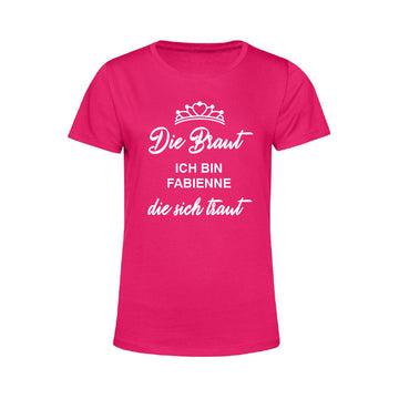 Poltershirt "Die Braut, die sich traut", pink, Damen